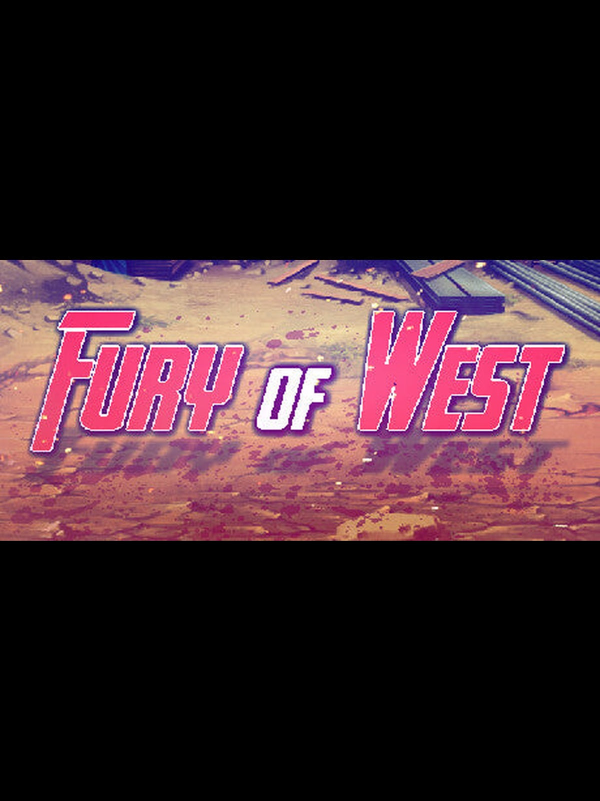Buy Fury of West Steam Key Default Title Steam key – fast digital delivery | Volt Keys
