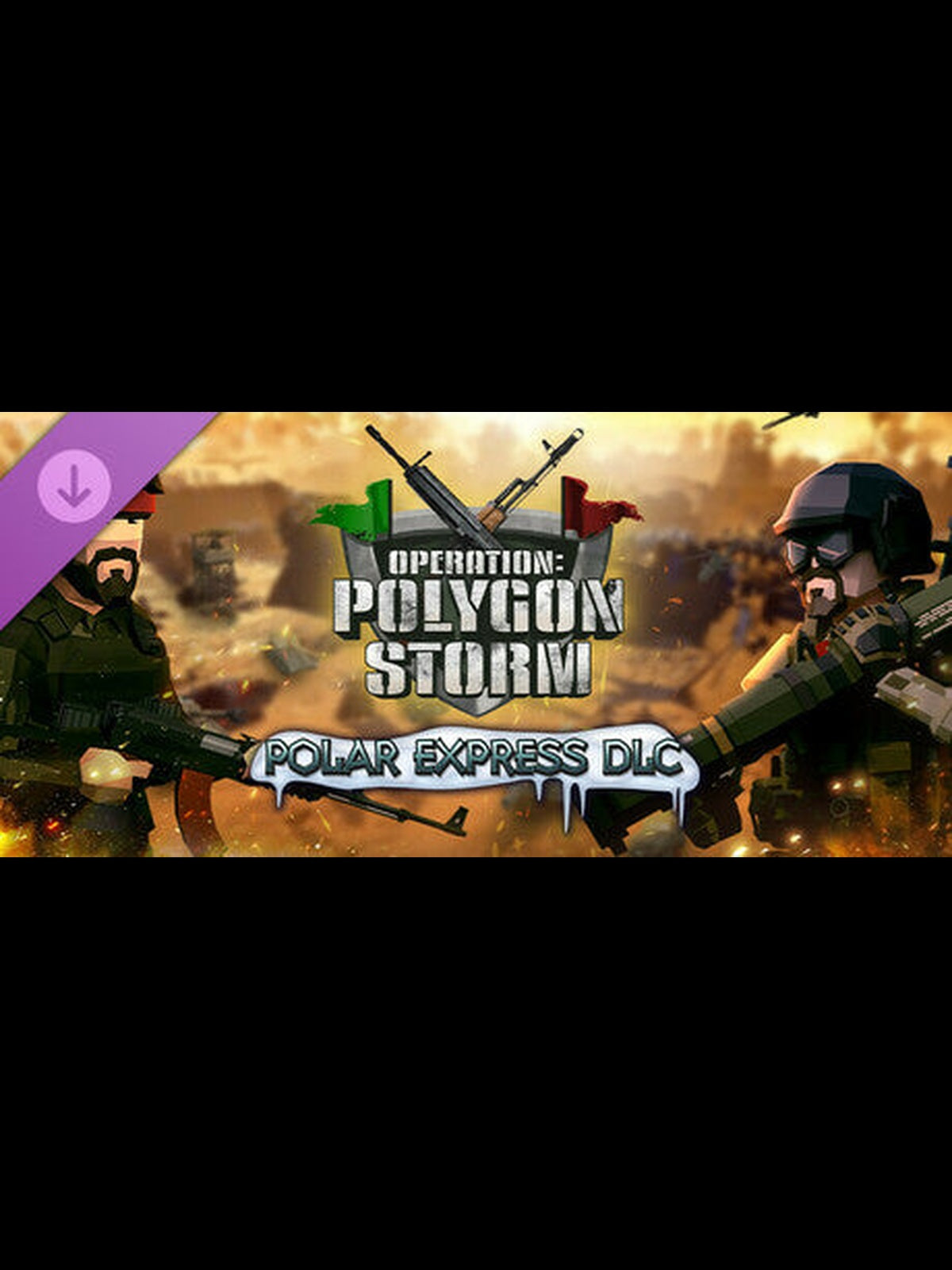 Operation: Polygon Storm - Polar Express DLC PC Steam Key