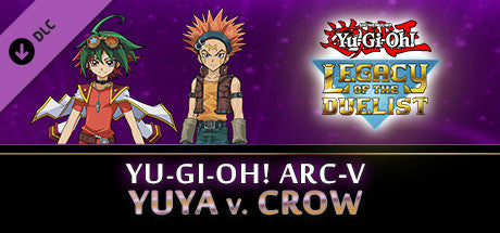 Buy Yu-Gi-Oh! Legacy of the Duelist - ARC-V: Yuya vs Crow DLC Steam Key Default Title Steam key – fast digital delivery | Volt Keys