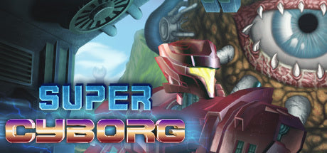 Buy Super Cyborg Steam Key Default Title Steam key – fast digital delivery | Volt Keys