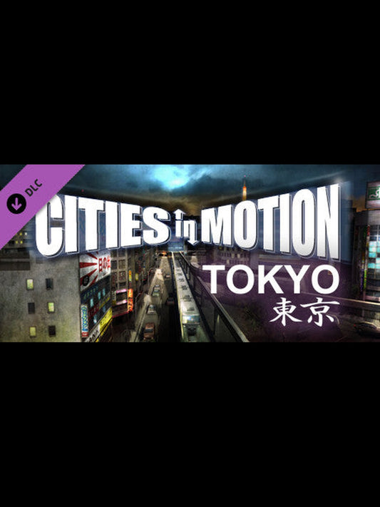 Buy Cities in Motion - Tokyo DLC Steam Key Default Title Steam key – fast digital delivery | Volt Keys