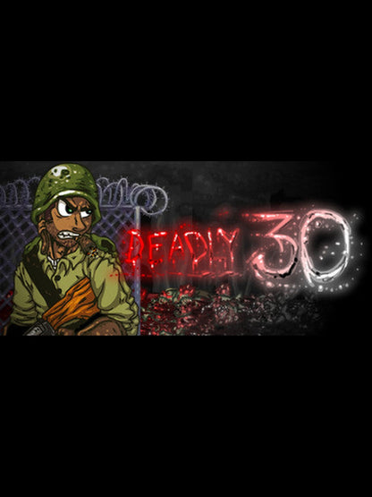 Buy Deadly 30 Steam Key Default Title Steam key – fast digital delivery | Volt Keys