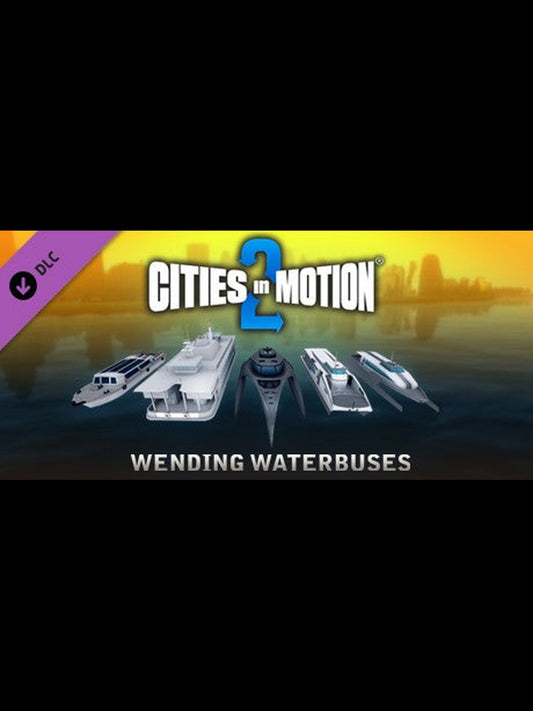 Buy Cities in Motion 2 - Wending Waterbuses DLC Steam Key Default Title Steam key – fast digital delivery | Volt Keys