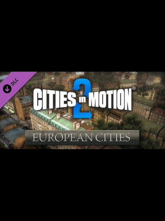 Buy Cities in Motion 2 - European Cities DLC Steam Key Default Title Steam key – fast digital delivery | Volt Keys