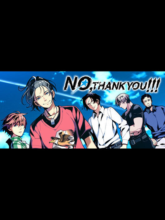 Buy NO, THANK YOU!!! Steam Key Default Title Steam key – fast digital delivery | Volt Keys