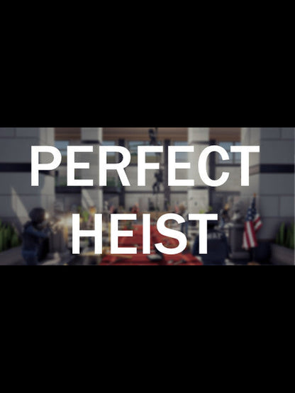 Buy Perfect Heist Steam Key Default Title Steam key – fast digital delivery | Volt Keys