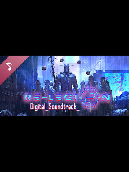 Buy Re-Legion - Digital Soundtrack DLC Steam Key Default Title Steam key – fast digital delivery | Volt Keys
