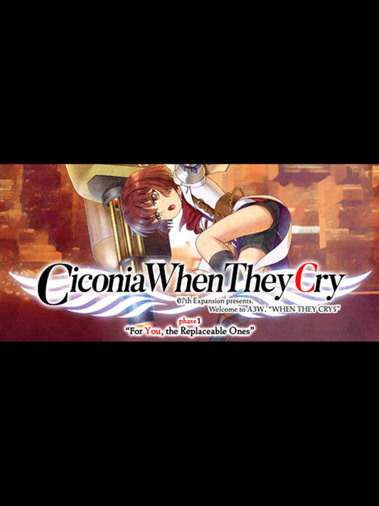 Buy Ciconia When They Cry - Phase 1: For You, the Replaceable Ones PC Steam Key Default Title Steam key – fast digital delivery | Volt Keys