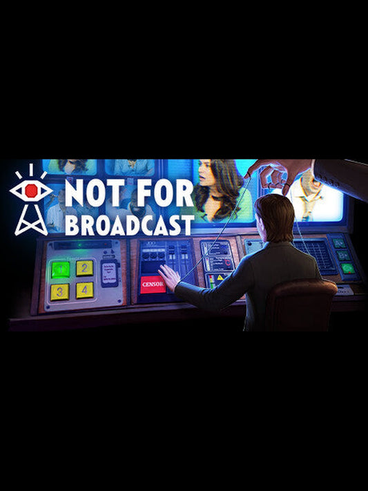 Buy Not For Broadcast PC Steam Key Default Title Steam key – fast digital delivery | Volt Keys