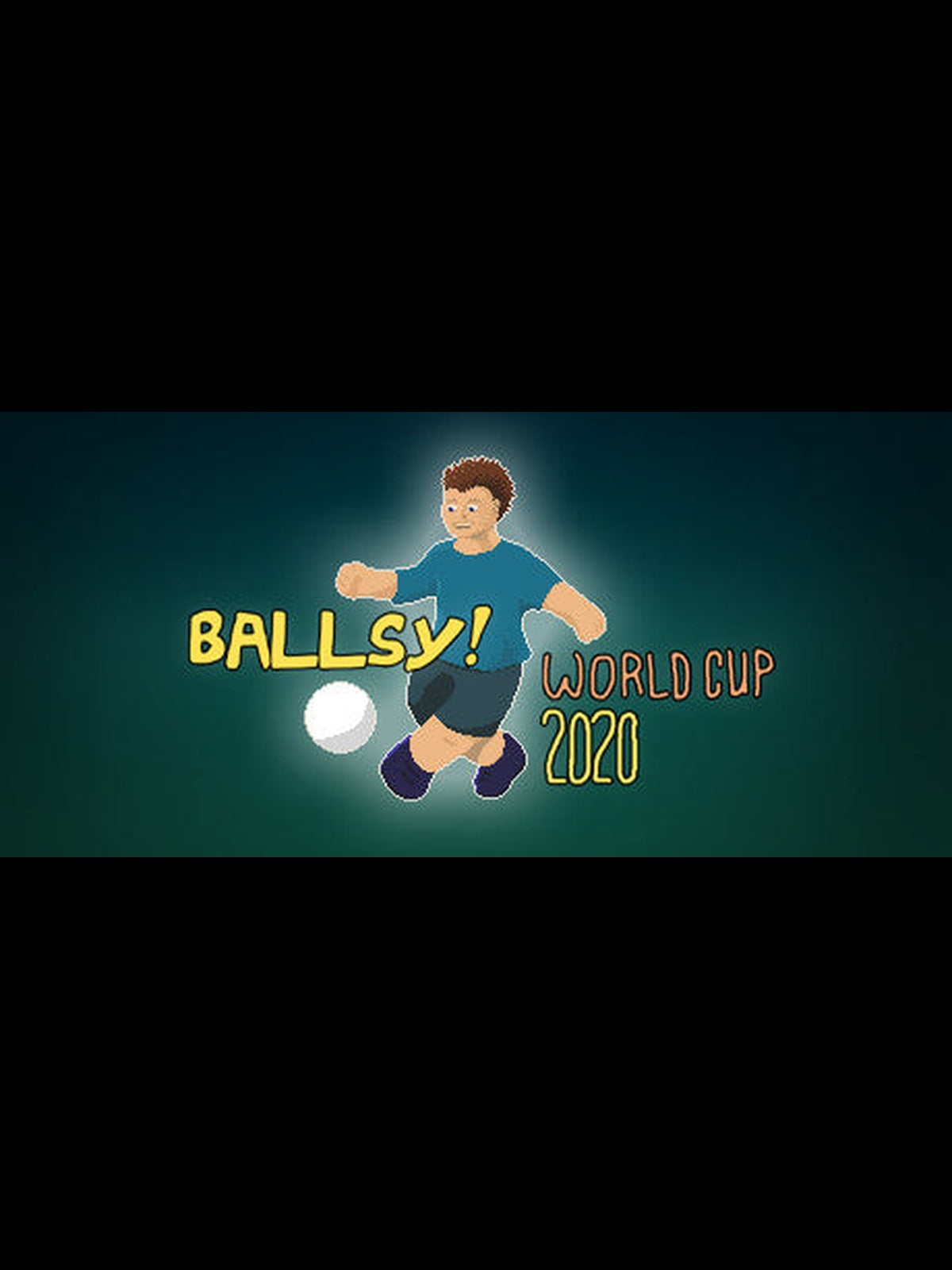 Buy Ballsy! World Cup 2020 Steam Key Default Title Steam key – fast digital delivery | Volt Keys