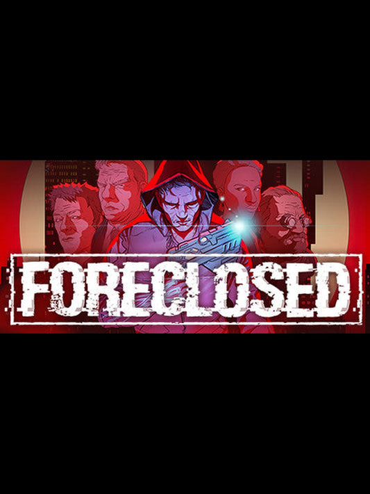 Buy FORECLOSED Steam Key Default Title Steam key – fast digital delivery | Volt Keys