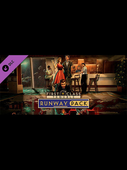 Buy First Class Trouble - Runway Pack DLC Steam Key Default Title Steam key – fast digital delivery | Volt Keys