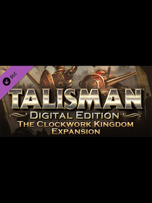 Buy Talisman - The Clockwork Kingdom Expansion DLC Steam Key Default Title Steam key – fast digital delivery | Volt Keys