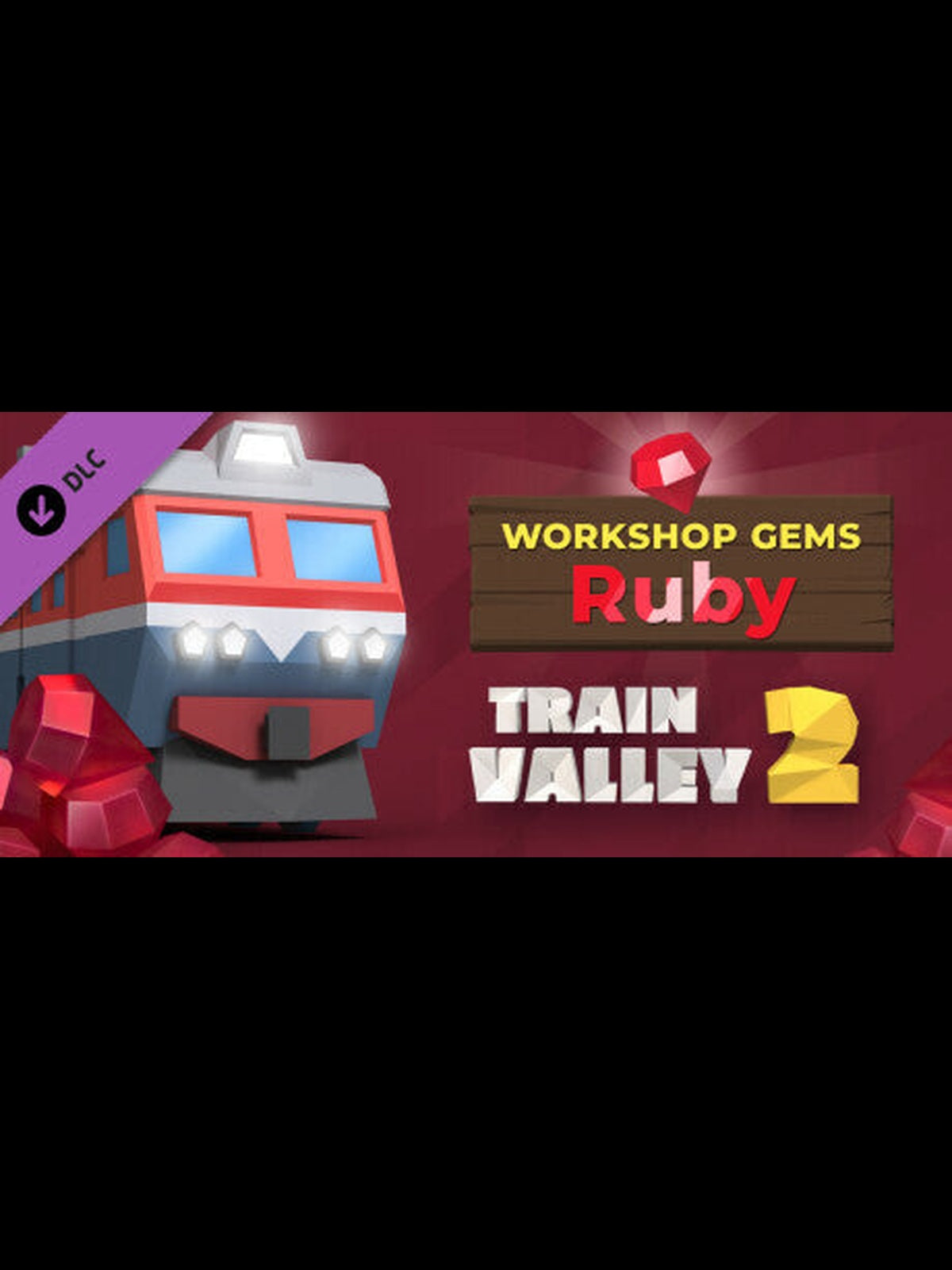 Buy Train Valley 2 - Workshop Gems: Ruby DLC Steam Key Default Title Steam key – fast digital delivery | Volt Keys