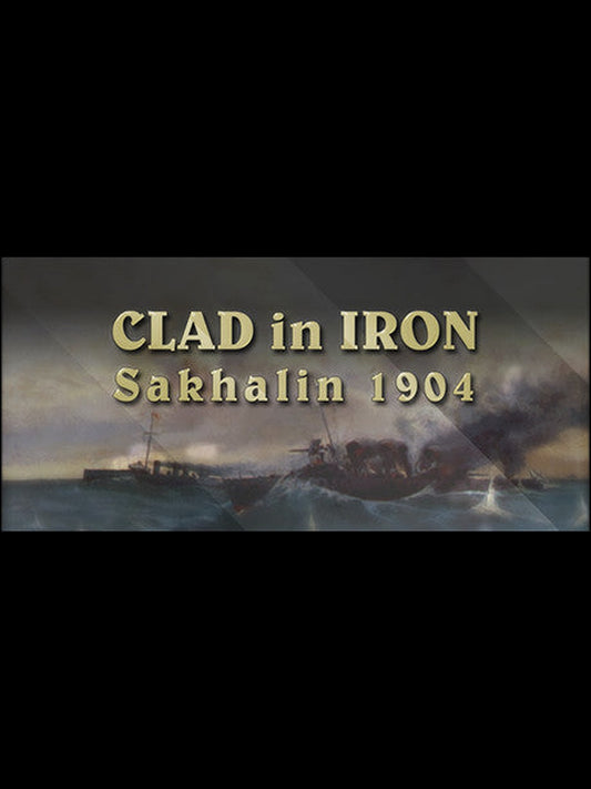Buy Clad in Iron: Sakhalin 1904 Steam Key Default Title Steam key – fast digital delivery | Volt Keys