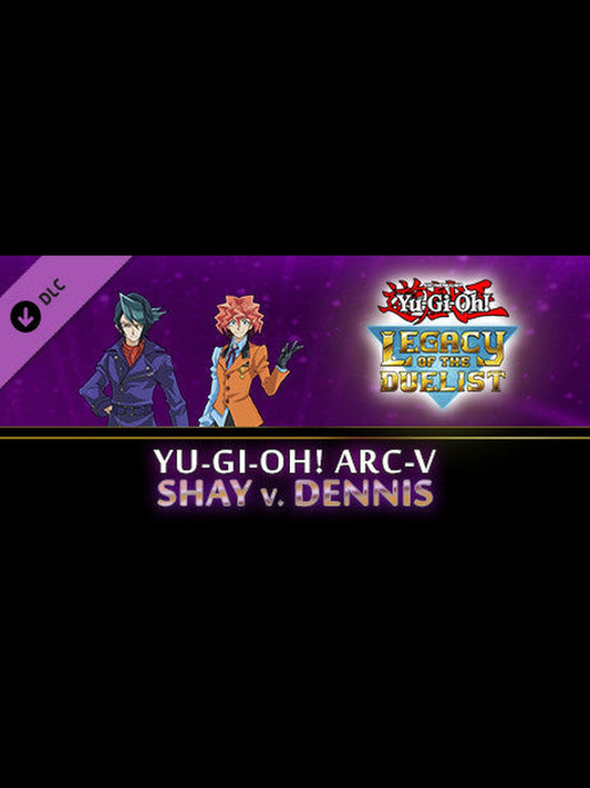 Buy Yu-Gi-Oh! Legacy of the Duelist - ARC-V: Shay vs Dennis DLC Steam Key Default Title Steam key – fast digital delivery | Volt Keys