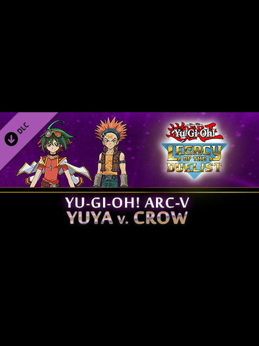 Buy Yu-Gi-Oh! Legacy of the Duelist - ARC-V: Yuya vs Crow DLC Steam Key Default Title Steam key – fast digital delivery | Volt Keys