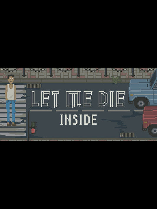 Buy Let Me Die (inside) Steam Key Default Title Steam key – fast digital delivery | Volt Keys
