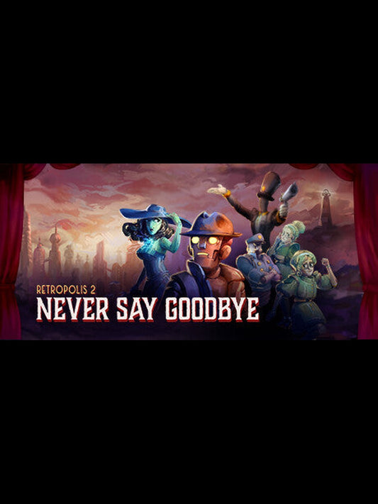 Buy Retropolis 2: Never Say Goodbye Steam Key Default Title Steam key – fast digital delivery | Volt Keys