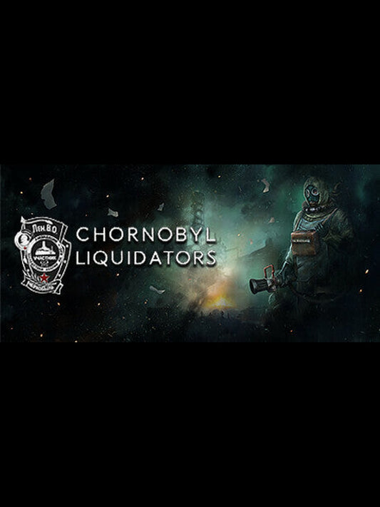 Buy Chornobyl Liquidators PC Steam Key Default Title Steam key – fast digital delivery | Volt Keys