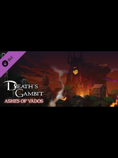 Death's Gambit: Afterlife - Ashes of Vados DLC PC Steam Key