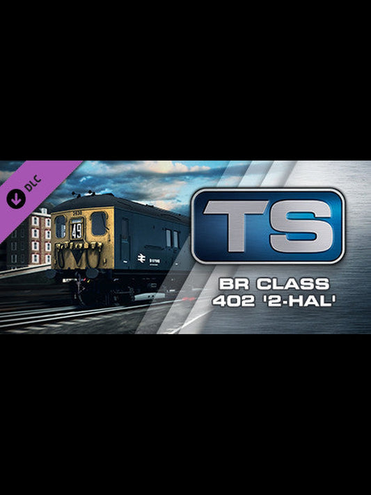 Train Simulator: BR Class 402 '2-HAL' EMU Add-On DLC PC Steam Key
