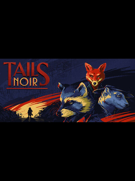 Tails Noir MEA PC Steam Key