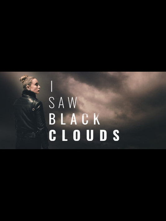 I Saw Black Clouds PC Steam Key
