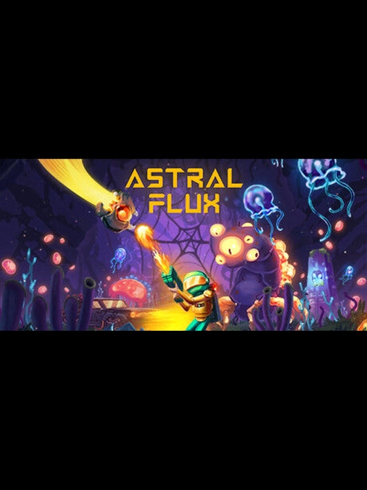Astral Flux PC Steam Key
