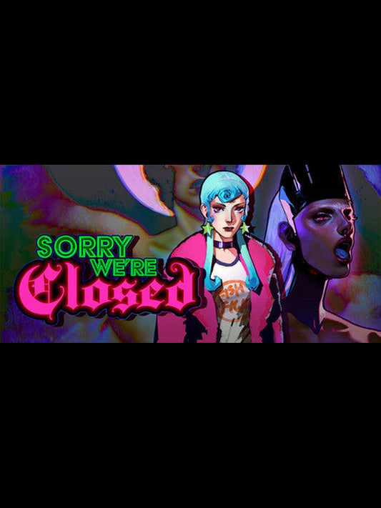 Sorry We're Closed PC Steam Key