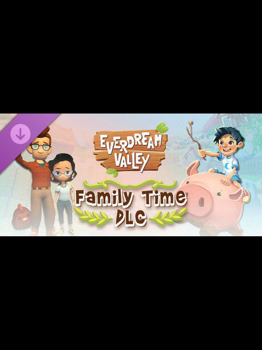 Everdream Valley - Family Time DLC PC Steam Key