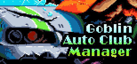 Buy Goblin Auto Club Manager PC Steam Key Default Title Steam key – fast digital delivery | Volt Keys
