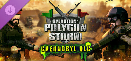 Operation: Polygon Storm - Chernobyl DLC PC Steam Key