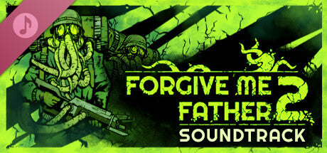 Forgive Me Father 2 - Soundtrack DLC PC Steam Key