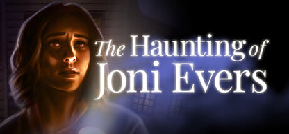 The Haunting of Joni Evers PC Steam Key