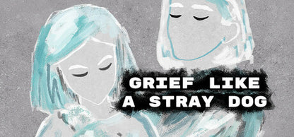 Grief like a stray dog PC Steam Key
