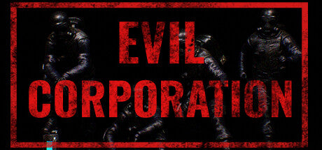 Buy Evil Corporation PC Steam Key Default Title Steam key – fast digital delivery | Volt Keys
