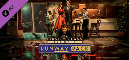 Buy First Class Trouble - Runway Pack DLC Steam Key Default Title Steam key – fast digital delivery | Volt Keys