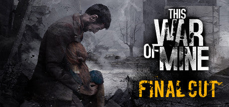 Buy This War of Mine Steam Key Default Title Steam key – fast digital delivery | Volt Keys
