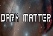 Buy Dark Matter Steam Key Default Title Steam key – fast digital delivery | Volt Keys