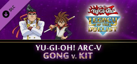 Buy Yu-Gi-Oh! Legacy of the Duelist - ARC-V: Gong v. Kit DLC Steam Key Default Title Steam key – fast digital delivery | Volt Keys