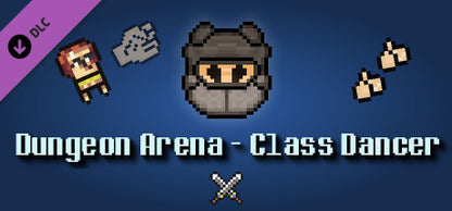 Buy Dungeon Arena - Class Dancer DLC Steam Key Default Title Steam key – fast digital delivery | Volt Keys