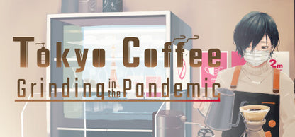 Buy Tokyo Coffee: Grinding in the Pandemic PC Steam Key Default Title Steam key – fast digital delivery | Volt Keys