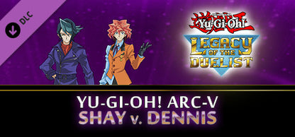Buy Yu-Gi-Oh! Legacy of the Duelist - ARC-V: Shay vs Dennis DLC Steam Key Default Title Steam key – fast digital delivery | Volt Keys