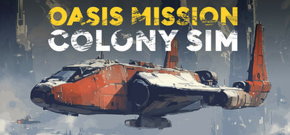 Buy Oasis Mission: Sci-Fi Economic Colony Sim PC Steam Key Default Title Steam key – fast digital delivery | Volt Keys