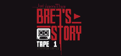 Buy Just Ignore Them: Brea's Story Tape 1 Steam Key Default Title Steam key – fast digital delivery | Volt Keys