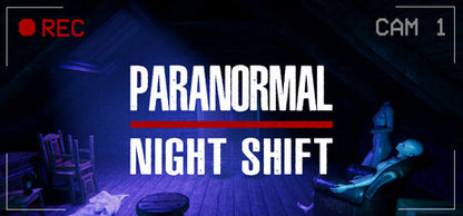 Paranormal Night Shift PC Steam Key
