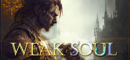 Buy Weak Soul Steam Key Default Title Steam key – fast digital delivery | Volt Keys