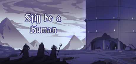 Buy Still be a Human Steam Key Default Title Steam key – fast digital delivery | Volt Keys