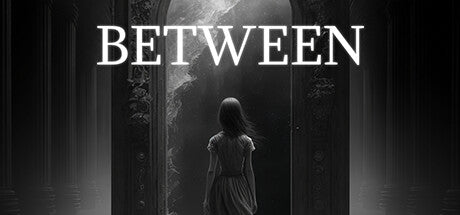 Buy Between Steam Key Default Title Steam key – fast digital delivery | Volt Keys